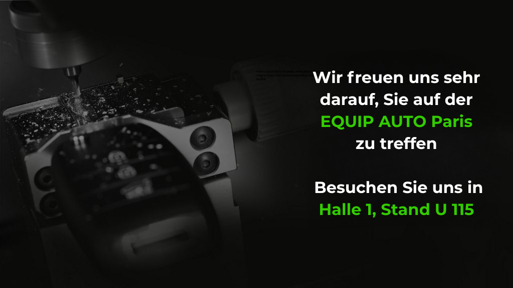 Wir freuen uns sehr darauf, Sie auf der EQUIP AUTO Paris zu treffen. Bescuchen Sie uns in Halle 1, Stand U 115